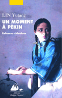 Un moment à Pékin, t. 01